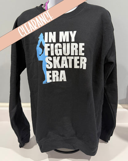 In My Figure Skater Era Swetashirt - Oops Clearance