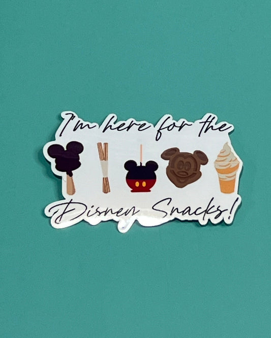 I'm Here for the Disney Snacks! Waterproof Sticker