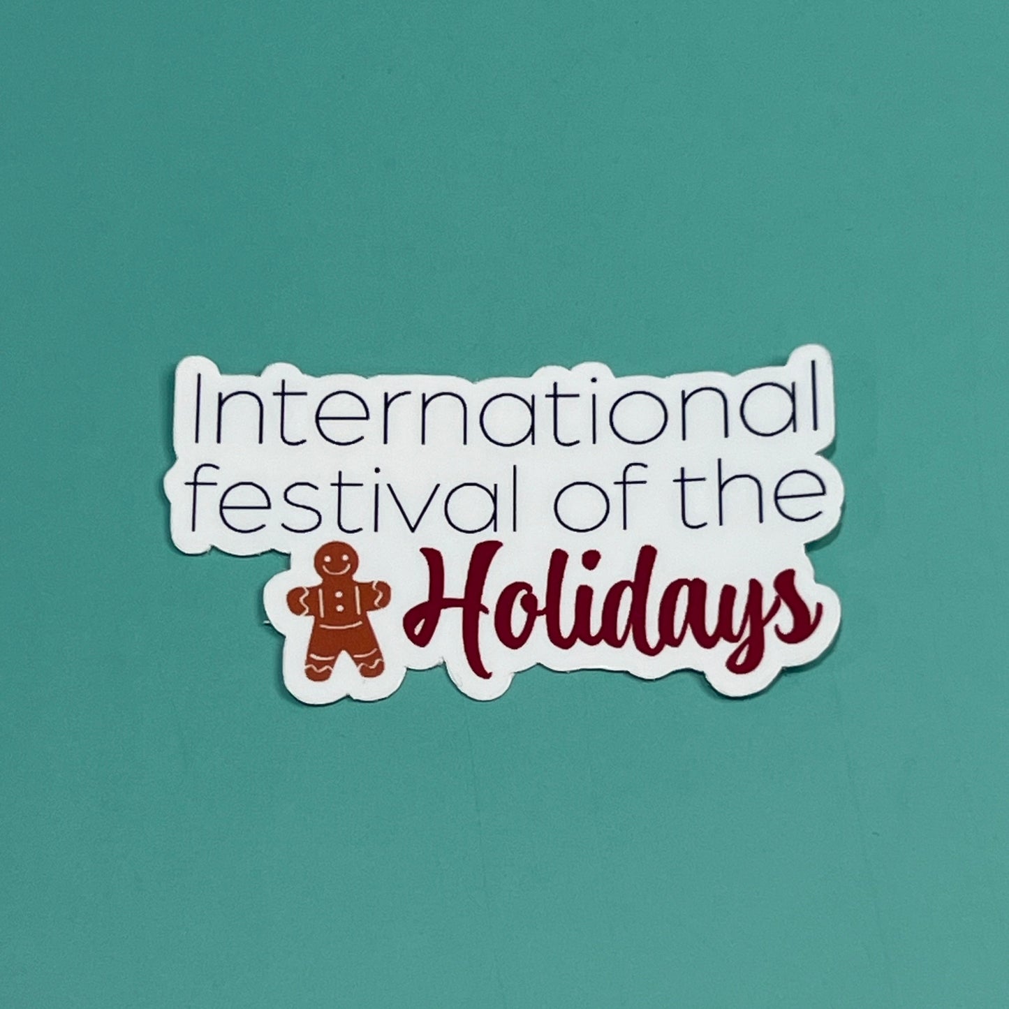 International Festival of the Holidays Waterproof Sticker - EPCOT Inspired