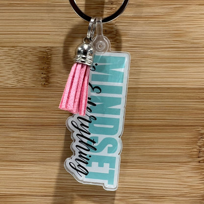 Mindset is Everything Keychain | Positive Keychain | Motivational Keychain