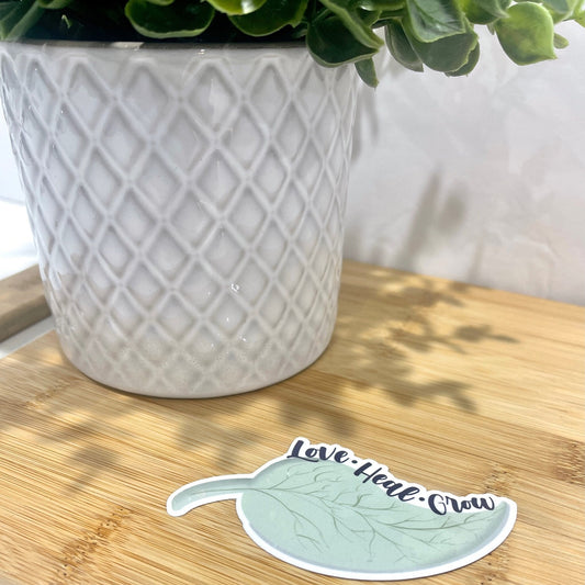 Love - Heal - Grow Leaf Sticker - Waterproof