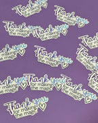 Thank You for making the Magic Sticker