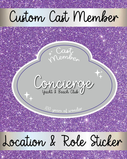 CUSTOM Cast Member Role and Location Waterproof Stickers - 100th Edition