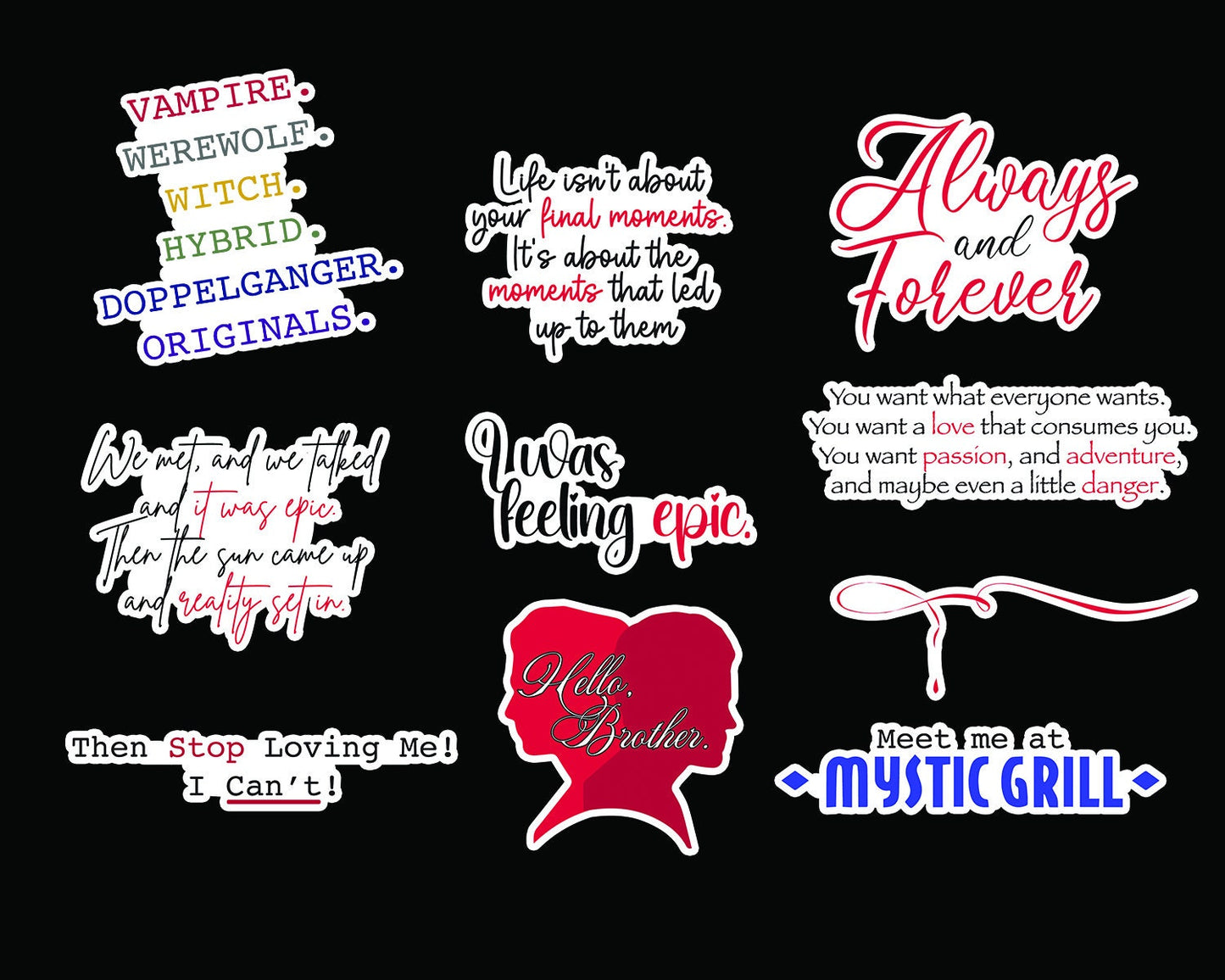 I Was Feeling Epic - The Vampire Diaries 10 Sticker bundle