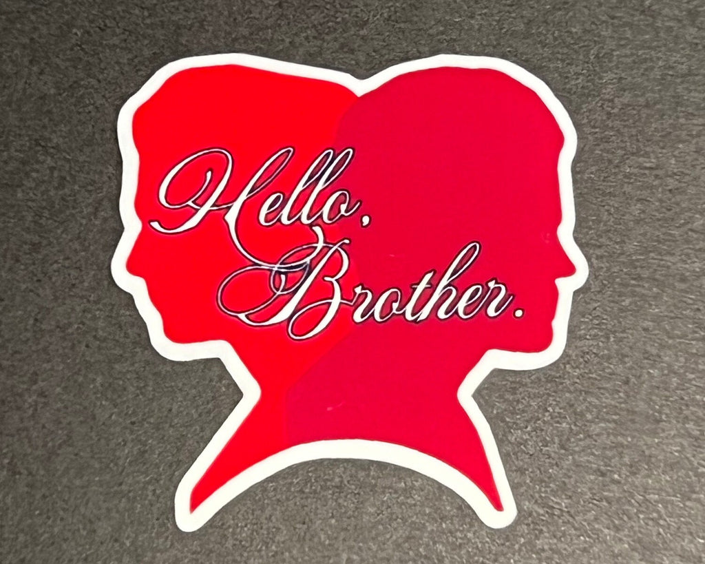 Hello Brother Sticker - The Vampire Dairies