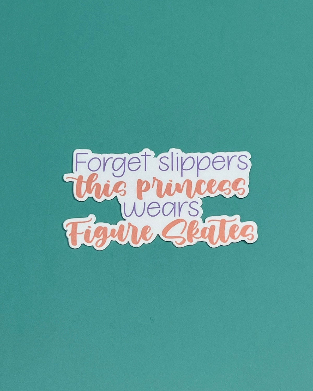 Forget Slippers this Princess wears Figure Skates Sticker