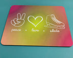 Peace Love Skate Ombre Mousepad