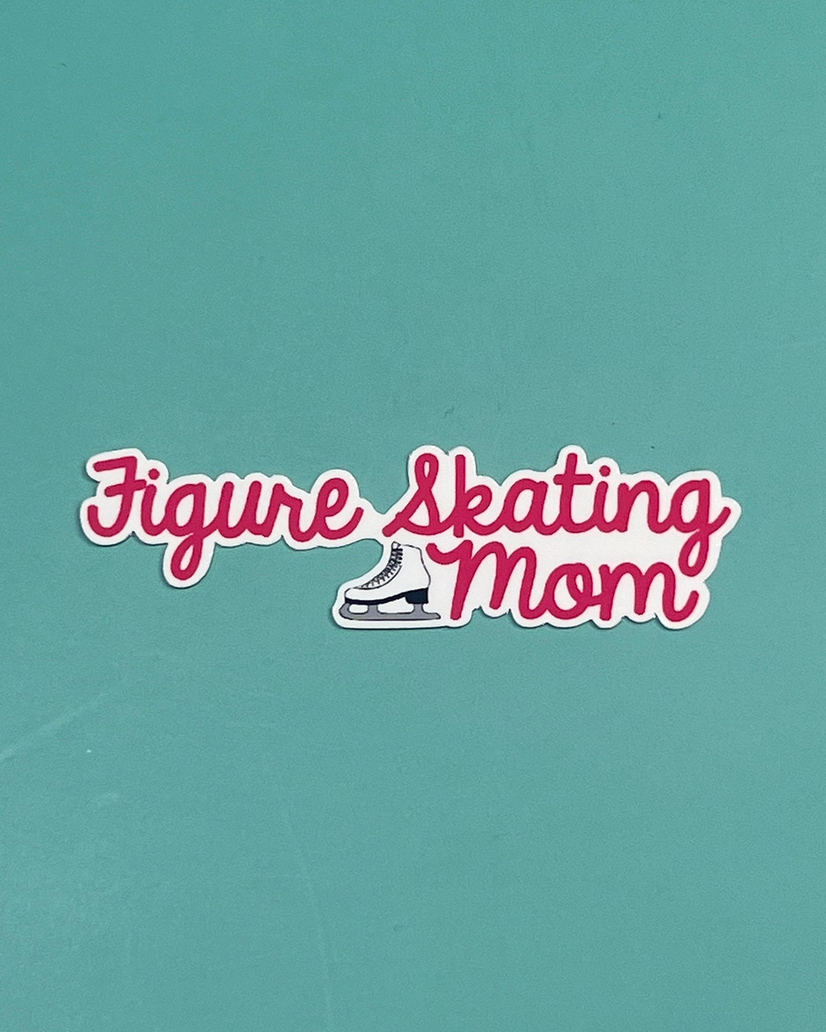 Figure Skating Mom  Waterproof Sticker