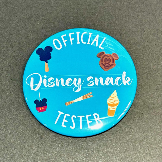 Official Disney Snack Tester Disney 3" Button