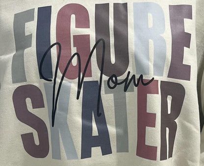 Figure Skater Mom Sweatshirt