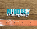 Mindset is Everything Sticker - Waterproof | | Positive Sticker | Motivational Sticker