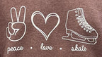Peace Love Skate Sweatshirt