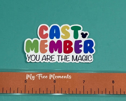 CAST MEMBERS | Cast Member Sticker | Motivational Sticker