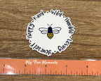 Inspirational Bee Sticker - Waterproof | Positive Sticker | Motivational Sticker | Bee Gift