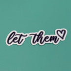 Let Them - Bundle Waterproof Sticker