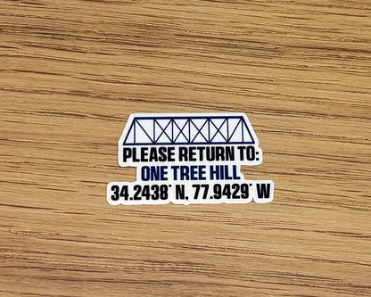 Please Return to One Tree Hill Coordinate Sticker - One Tree Hill Inspired