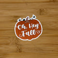 Oh Hey Fall Pumpkin Waterproof Sticker