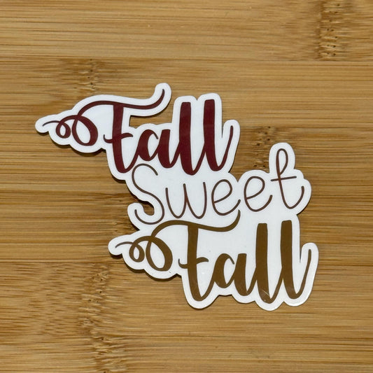 Fall Sweet Fall Waterproof Sticker