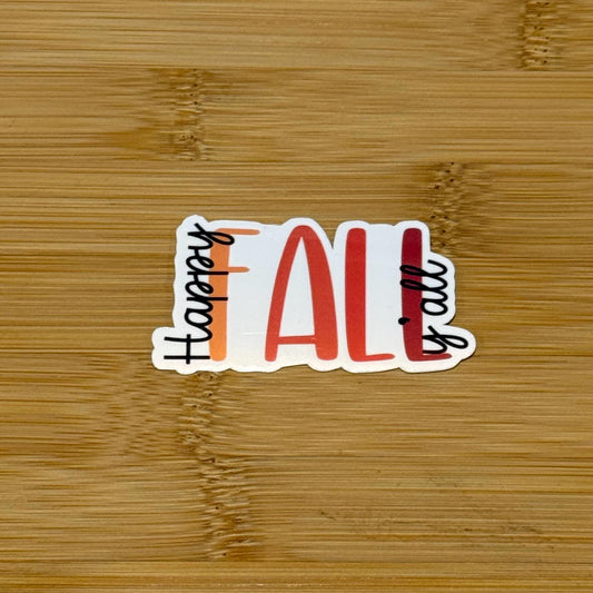 Happy Fall Y'all Waterproof Sticker