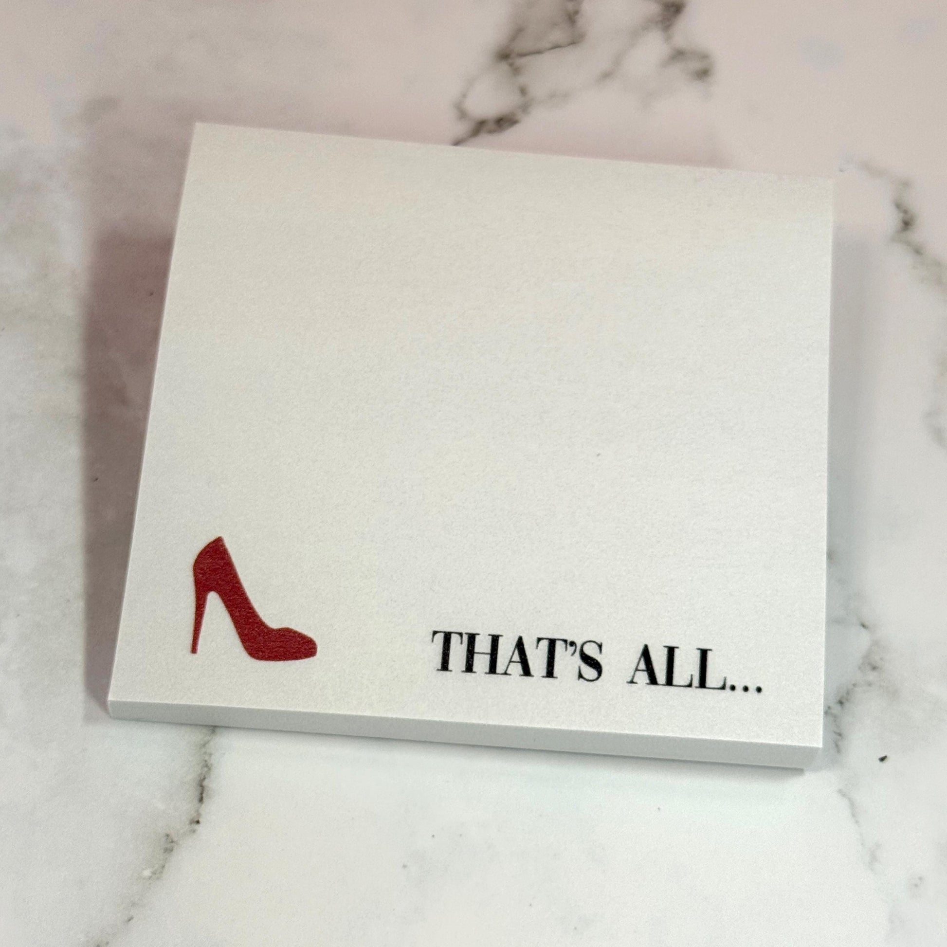 That's All - Devil Wears Prada Inspired - 3" x 3" Post-it Notepad
