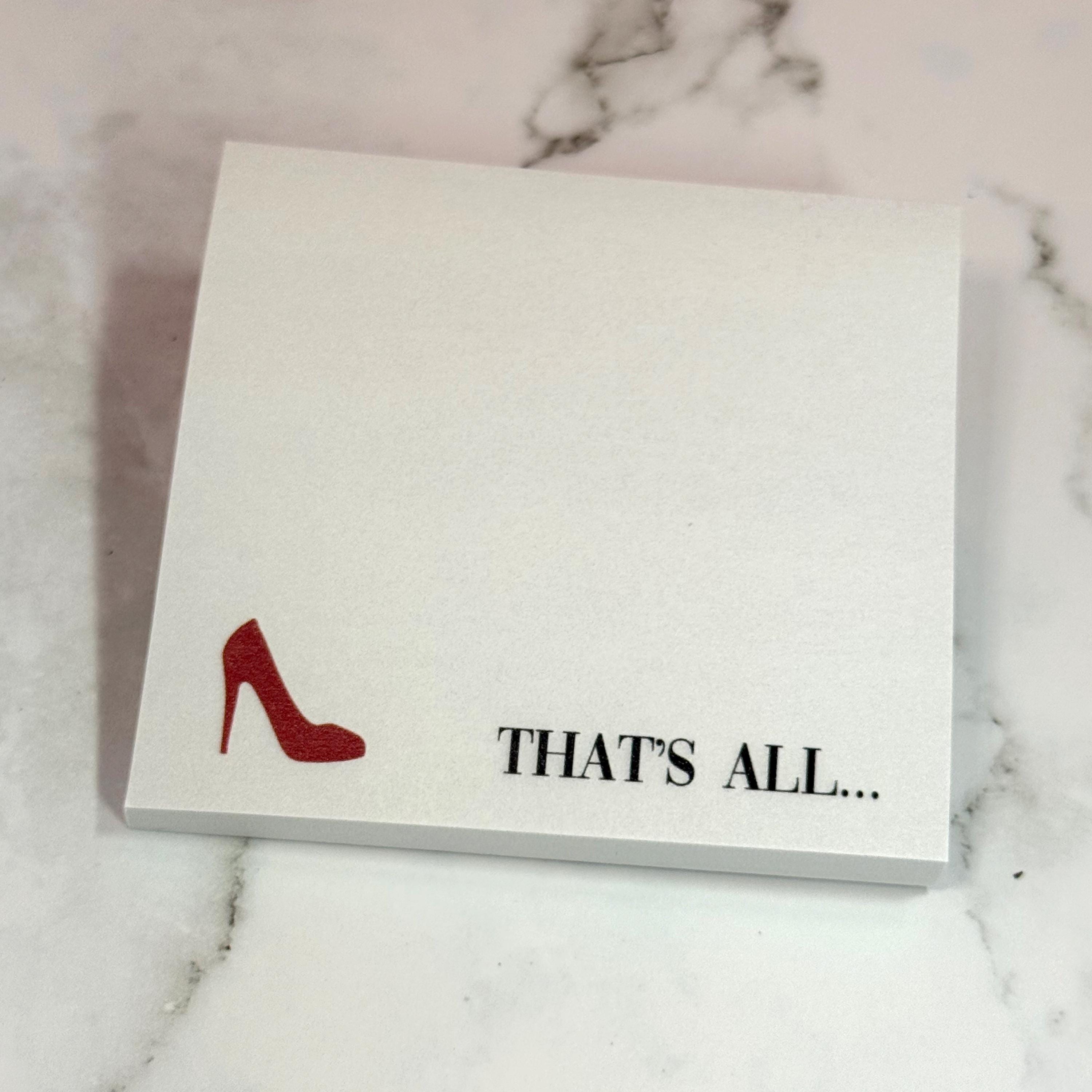 That's All - Devil Wears Prada Inspired - 3" x 3" Post-it Notepad