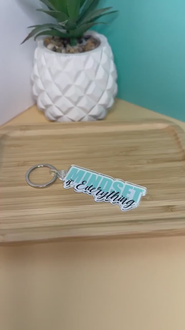 Mindset is Everything Keychain | Positive Keychain | Motivational Keychain