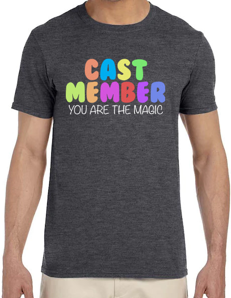 Cast Member You Are the Magic - T Shirt
