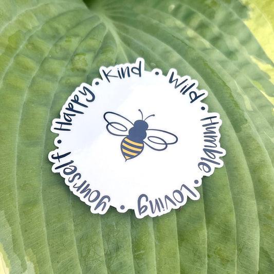 Inspirational Bee Sticker - Waterproof  | Positive Sticker | Motivational Sticker | Bee Gift