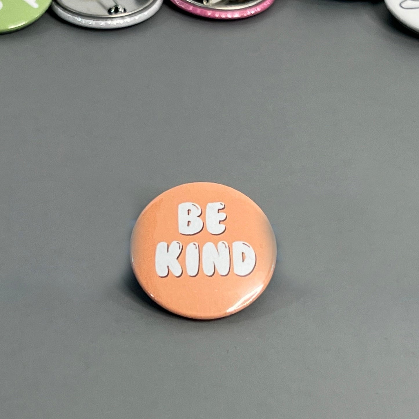 Be Kind 1.25" Button